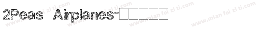 2Peas Airplanes字体转换